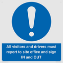 all-visitors-and-drivers-must-report-to-site-office-and-sign-in-and-out~